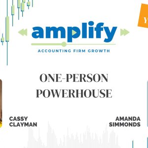 One-Person Powerhouse: Self-Advocacy for Solos and Small Teams With Amanda Simmonds